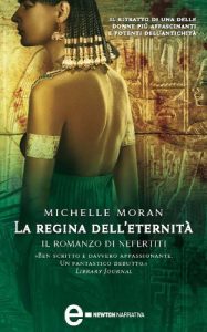 Baixar La regina dell’eternità. Il romanzo di Nefertiti (eNewton Narrativa) pdf, epub, ebook