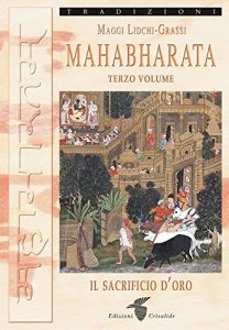 Baixar Mahabharata III: Il sacrificio d’oro pdf, epub, ebook