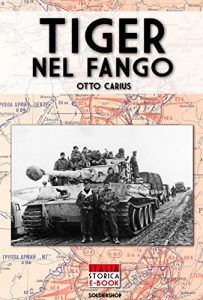 Baixar Tiger nel fango (Italia Storica Ebook Vol. 1) pdf, epub, ebook