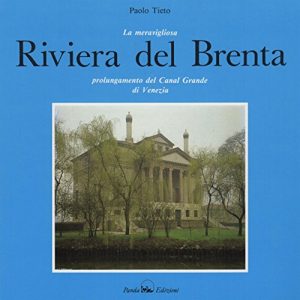 Baixar La meraviglosa Riviera del Brenta pdf, epub, ebook