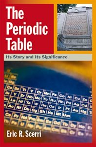 Baixar The Periodic Table: Its Story and Its Significance pdf, epub, ebook