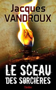 Baixar Le Sceau des sorcières (French Edition) pdf, epub, ebook