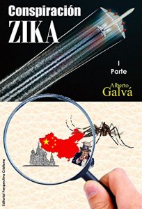 Baixar Conspiración ZIKA (Spanish Edition) pdf, epub, ebook