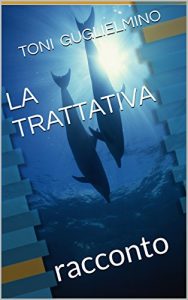 Baixar LA TRATTATIVA: racconto (Nuotare Vol. 8) pdf, epub, ebook