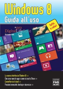 Baixar Windows 8 – Guida all’uso (Digital LifeStyle Pro) pdf, epub, ebook
