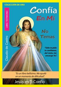Baixar JESÚS EN TI CONFÍO: TESTIMONIOS DE FE. (LIBROS DIGITALES RECOMENDADOS) (Spanish Edition) pdf, epub, ebook