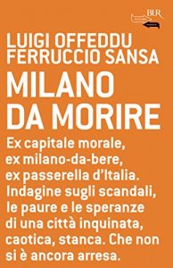 Baixar Milano da morire (Futuropassato) pdf, epub, ebook