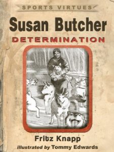 Baixar Susan Butcher: Determination (Sports Virtues Book 15) (English Edition) pdf, epub, ebook