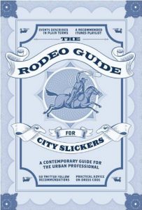 Baixar The Rodeo Guide for City Slickers (English Edition) pdf, epub, ebook