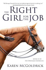 Baixar The Right Girl For The Job: Book III of The Dressage Chronicles (English Edition) pdf, epub, ebook