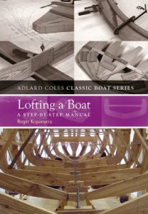 Baixar Lofting a Boat: A Step-by-Step Manual (Adlard Coles Classic Boat Series) pdf, epub, ebook