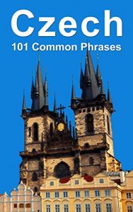 Baixar Czech: 101 Common Phrases (English Edition) pdf, epub, ebook
