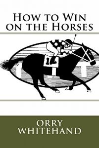 Baixar How to Win on the Horses (English Edition) pdf, epub, ebook