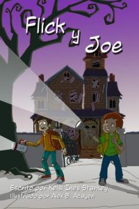 Baixar Flick y Joe (Spanish Edition) pdf, epub, ebook