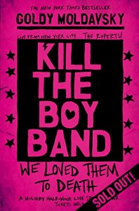 Baixar Kill the Boy Band (English Edition) pdf, epub, ebook