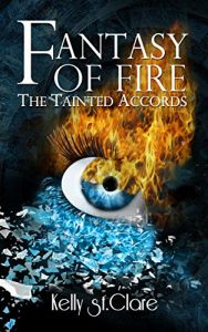 Baixar Fantasy of Fire (The Tainted Accords Book 3) (English Edition) pdf, epub, ebook