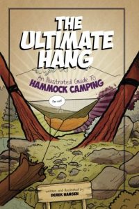 Baixar The Ultimate Hang: An Illustrated Guide To Hammock Camping (English Edition) pdf, epub, ebook