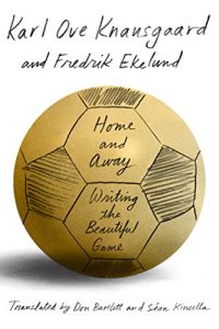 Baixar Home and Away: Writing the Beautiful Game pdf, epub, ebook