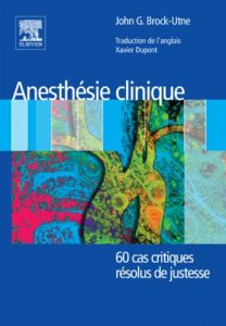 Baixar Anesthésie clinique: 60 cas critiques résolus de justesse pdf, epub, ebook