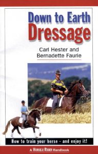 Baixar Down To Earth Dressage: How To Train Your Horse – And Enjoy It! pdf, epub, ebook