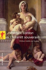 Baixar L’intérêt souverain (La Découverte/Poche) pdf, epub, ebook