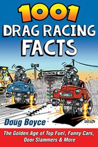 Baixar 1001 Drag Racing Facts pdf, epub, ebook