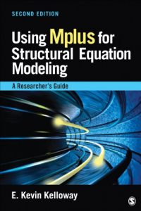 Baixar Using Mplus for Structural Equation Modeling: A Researcher’s Guide pdf, epub, ebook