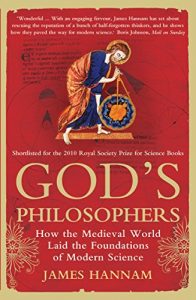 Baixar God’s Philosophers: How the Medieval World Laid the Foundations of Modern Science pdf, epub, ebook