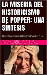 Baixar LA MISERIA DEL HISTORICISMO DE POPPER: UNA SÍNTESIS: COLECCIÓN RESÚMENES UNIVERSITARIOS Nº 142 (Spanish Edition) pdf, epub, ebook