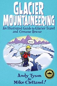Baixar Glacier Mountaineering: An Illustrated Guide to Glacier Travel and Crevasse Rescue (How To Climb Series) pdf, epub, ebook