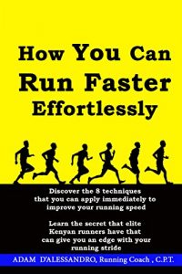 Baixar How You Can Run Faster Effortlessly (English Edition) pdf, epub, ebook