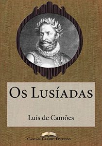 Baixar Os Lusíadas (Edição Especial Ilustrada) (Grandes Clássicos Luso-Brasileiros Livro 41) (Portuguese Edition) pdf, epub, ebook