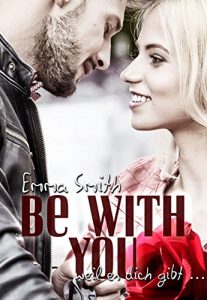 Baixar Be with you: weil es dich gibt (German Edition) pdf, epub, ebook