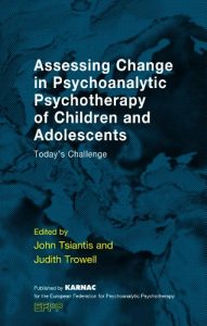 Baixar Assessing Change in Psychoanalytic Psychotherapy of Children and Adolescents: Today’s Challenge (The EFPP Monograph Series) pdf, epub, ebook