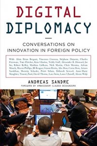 Baixar Digital Diplomacy: Conversations on Innovation in Foreign Policy pdf, epub, ebook