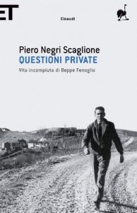 Baixar Questioni private: Vita incompiuta di Beppe Fenoglio (Super ET) pdf, epub, ebook