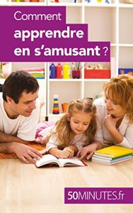 Baixar Comment apprendre en s’amusant ? (Famille t. 2) (French Edition) pdf, epub, ebook