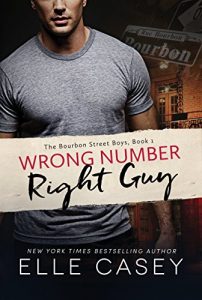 Baixar Wrong Number, Right Guy (The Bourbon Street Boys Book 1) (English Edition) pdf, epub, ebook