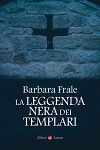 Baixar La leggenda nera dei Templari pdf, epub, ebook