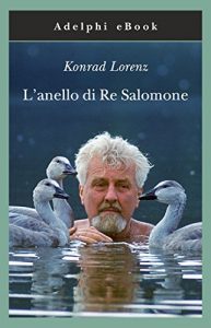 Baixar L’anello di Re Salomone (Gli Adelphi) pdf, epub, ebook