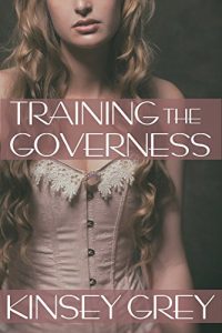 Baixar Training the Governess (Victorian medical erotica) (English Edition) pdf, epub, ebook
