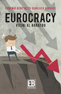 Baixar Eurocracy: Vicini al baratro pdf, epub, ebook