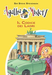 Baixar Il codice dei ladri. Agatha Mistery. Vol. 23 pdf, epub, ebook