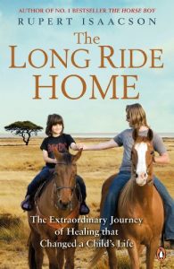 Baixar The Long Ride Home: The Extraordinary Journey of Healing that Changed a Child’s Life pdf, epub, ebook