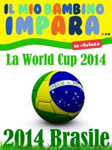 Baixar Coppa del Mondo di Brasile 2014 pdf, epub, ebook