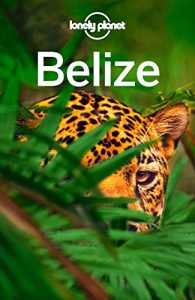 Baixar Lonely Planet Belize (Travel Guide) pdf, epub, ebook