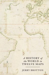 Baixar A History of the World in Twelve Maps pdf, epub, ebook