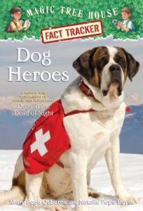 Baixar Dog Heroes: A Nonfiction Companion to Magic Tree House #46: Dogs in the Dead of Night (Magic Tree House (R) Fact Tracker) pdf, epub, ebook