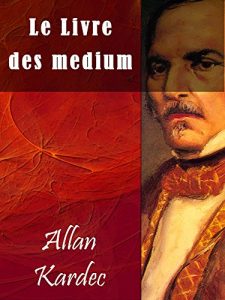 Baixar Le Livre des mediums (French Edition) pdf, epub, ebook