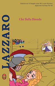 Baixar Che Bella Bionda (Lazzaro Vol. 1) pdf, epub, ebook